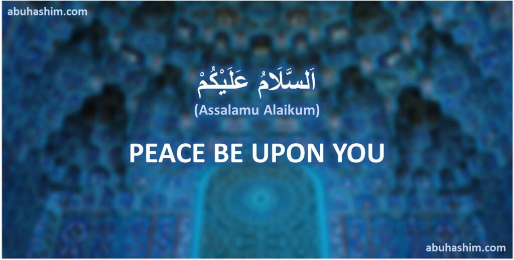Meaning of Assalamu Alaikum