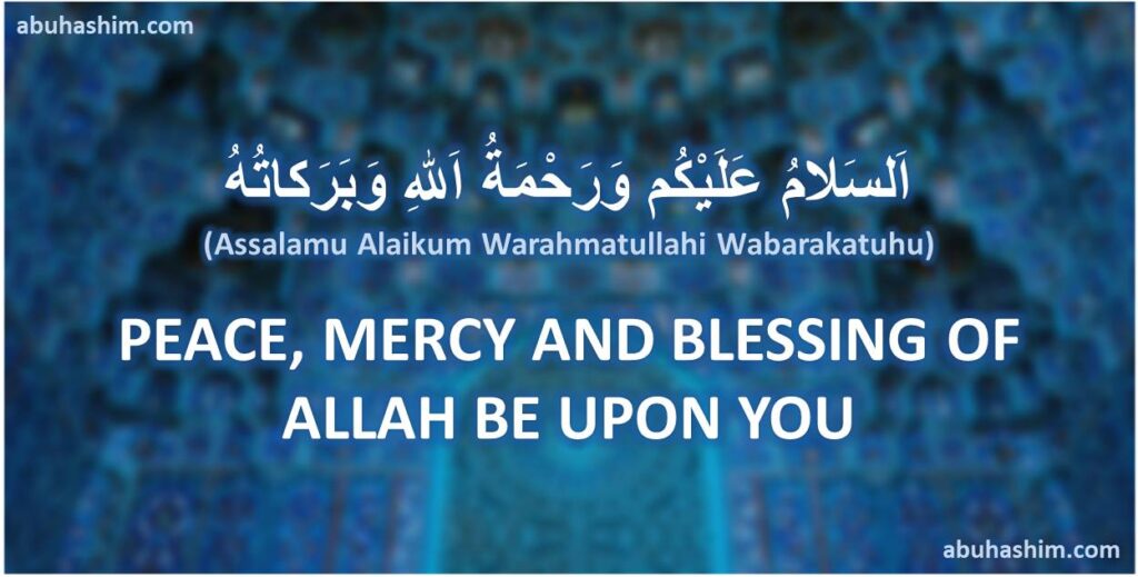 Meaning of Assalamu Alaikum Warahmatullahi Wabarakatuhu