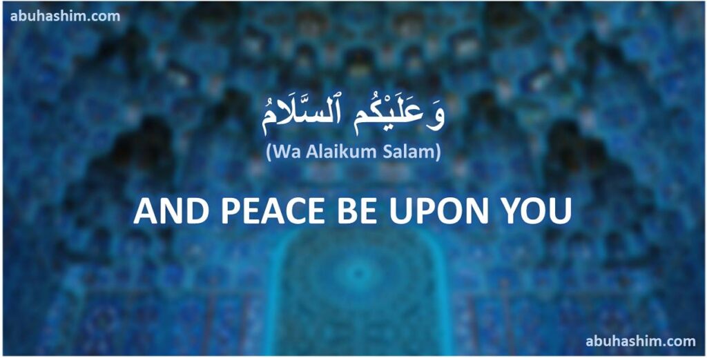 Meaning of Wa Alaikum Salam